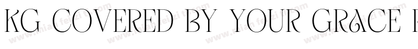 KG Covered By Your Grace Regular字体转换
